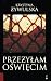 Przeżyłam Oświęcim (Polish Edition)