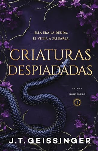 Portada de Criaturas despiadadas, de J.T. Geissinger