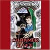 A Charmed Life: T...