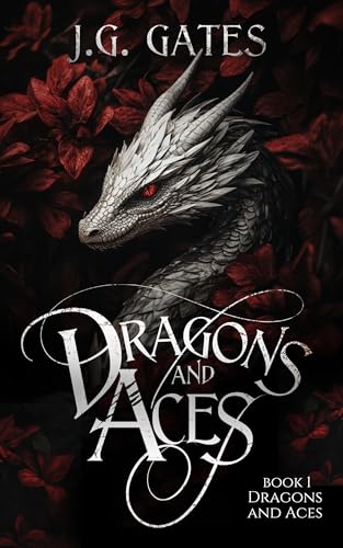 Dragons and Aces (Dragons and Aces, #1)