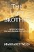 The Lost Brother: Secrets o...
