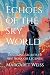 Echoes of the Sky World: Un...