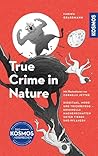 True Crime in Nat...