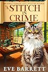 A Stitch in Crime (An Emily Parker Cozy Mystery, #1)
