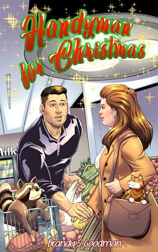 Handyman for Christmas: Love for the Holidays (Kindle Edition)