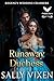 His Runaway Duchess  by Sally Vixen