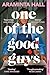 One of the Good Guys by Araminta Hall
