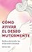 CÓMO AVIVAR EL DESEO MUTUAM...