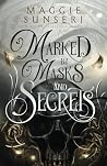 Marked by Masks a...