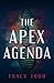 The Apex Agenda by Tracy Todd