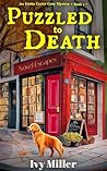 Puzzled to Death by Ivy Miller