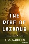 The Rise of Lazarus