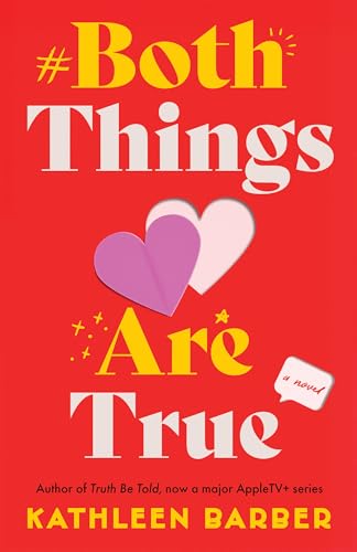 Both Things Are True (Kindle Edition)