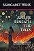 Spirits Beneath the Trees: ...