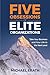 Five Obsessions of Elite Or...