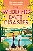 The Wedding Date Disaster