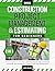 Construction Project Management & Estimating for Beginners: [2 in 1] From Estimates to Execution - Mastering Project Bids, Estimating Techniques and Management Essentials for New Professionals
