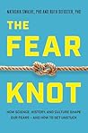 The Fear Knot: Ho...