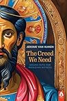 Book cover for The Creed We Need: Nicene Faith for Wesleyan Witness