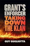 Grant's Enforcer:...
