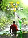 Cycle of Eternity by D. R. Hill