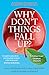 Why Don't Things Fall Up?: Seven fundamental science questions explored and explained