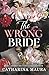 The Wrong Bride (The Windsors, #1)