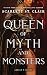 Queen of Myth and Monsters: A Dark & Steamy Vampire Romance for Romantasy Lovers (Adrian X Isolde)
