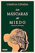 Las máscaras del miedo