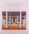 The Architecture of an Island: The Living Legacy of Sri Lanka The Architecture of an Island: The Living Legacy of Sri Lanka