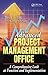 The Advanced Project Management Office: A Comprehensive Look at Function and Implementation