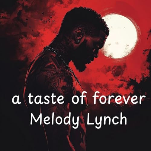 A taste of forever: vampire romance spicy (Kindle Edition)