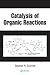 Catalysis of Organic Reacti...