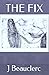 The Fix