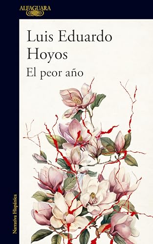 El peor año (Spanish Edition)