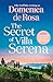 The Secret of Villa Serena: escape to the Italian sun with this romantic feel-good read