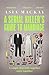 A Serial Killer's Guide to Marriage