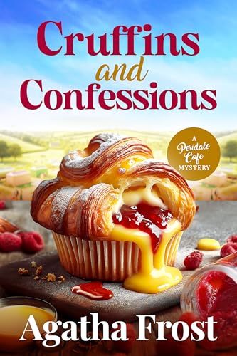 Cruffins and Confessions (Peridale Cafe Cozy Mystery Book 33)