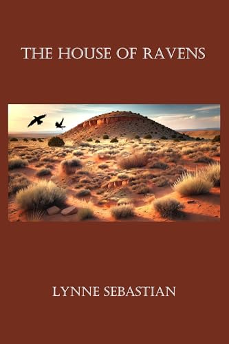 The House of Ravens: An Archaeological Reminiscence (Kindle Edition)