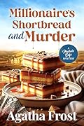 Millionaire's Shortbread and Murder