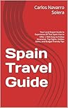 Spain Travel Guid...