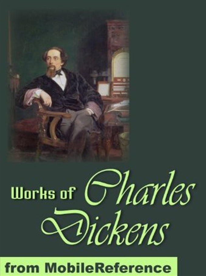 Works of Charles Dickens (Kindle Edition)