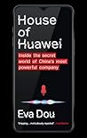 House of Huawei: ...