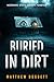 Buried in Dirt: A Mystery-S...