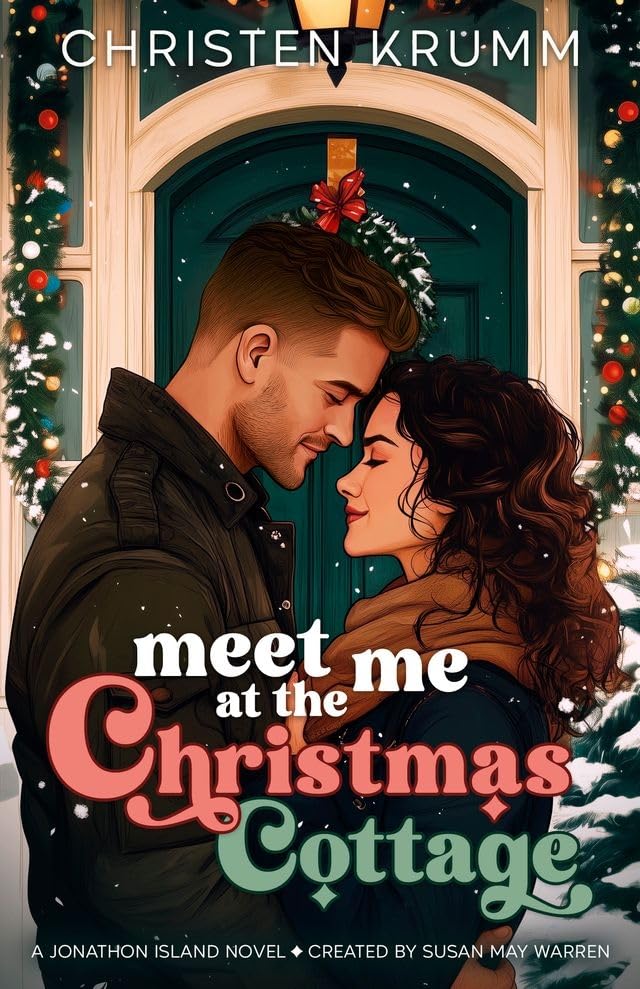Meet Me at the Christmas Cottage (Jonathon Island, #6)