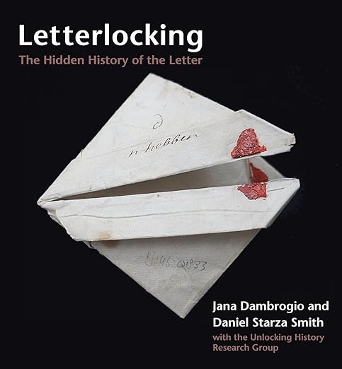 Letterlocking: The Hidden History of the Letter (Hardcover)