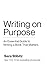 Writing on Purpose: An Esse...
