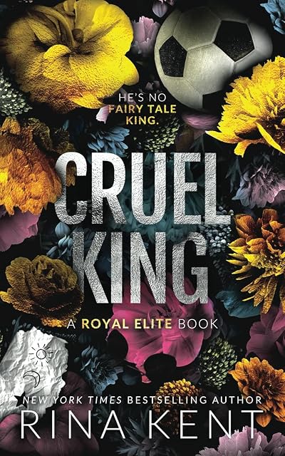 Cruel King (Royal Elite, #0)