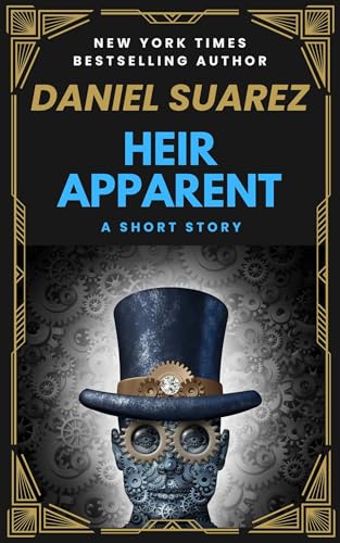 Heir Apparent: A Short Story (Kindle Edition)