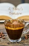 A Baker's Bookworm by Austin Petrini